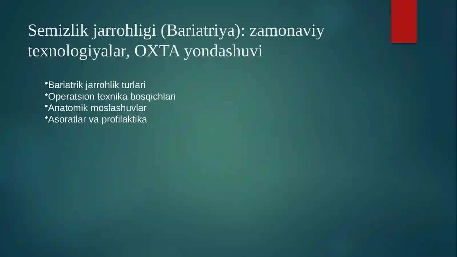 Semizlik xirurgiyasi-Bariatriya texnologiyalari 3