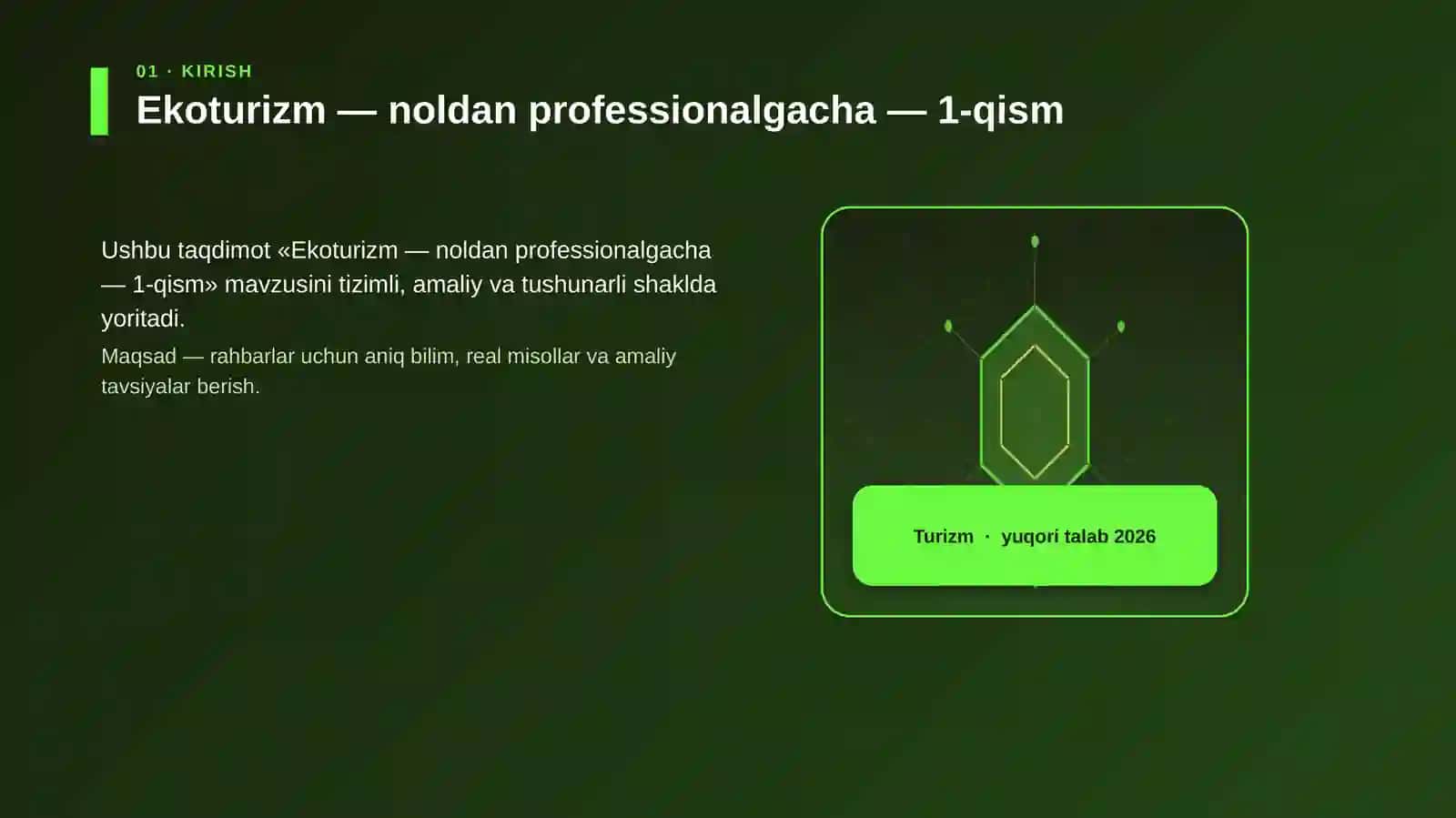 Ekoturizm — noldan professionalgacha — 1-qism 3