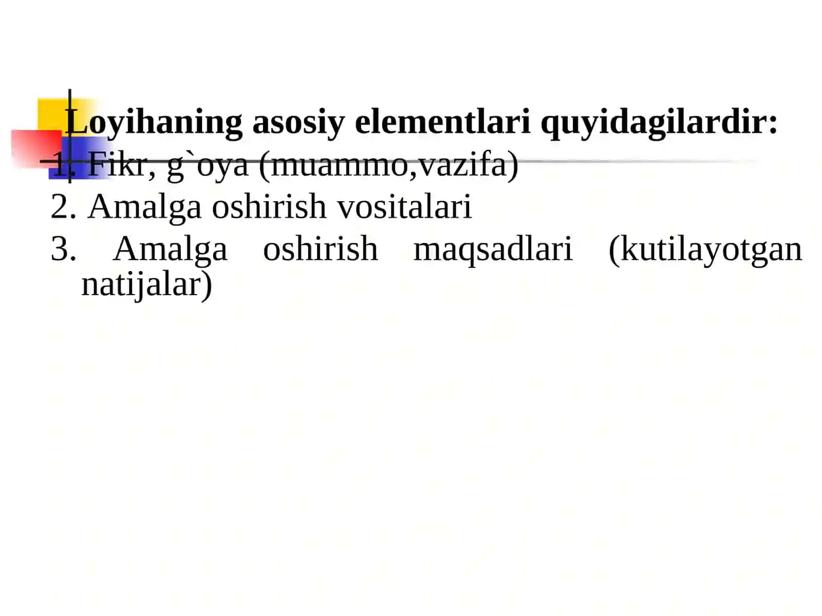 LОYIHA TAHLILI KОNTSЕPTSIYASI (2-soat) 3