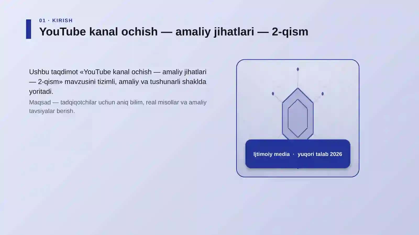 YouTube kanal ochish — amaliy jihatlari — 2-qism 3