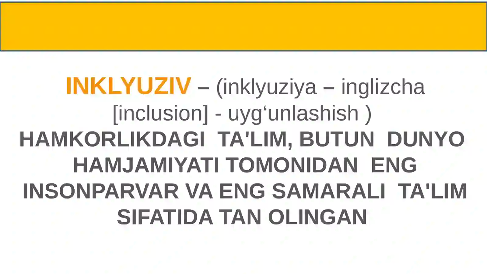 INKLYUZIV  TA'LIM 3
