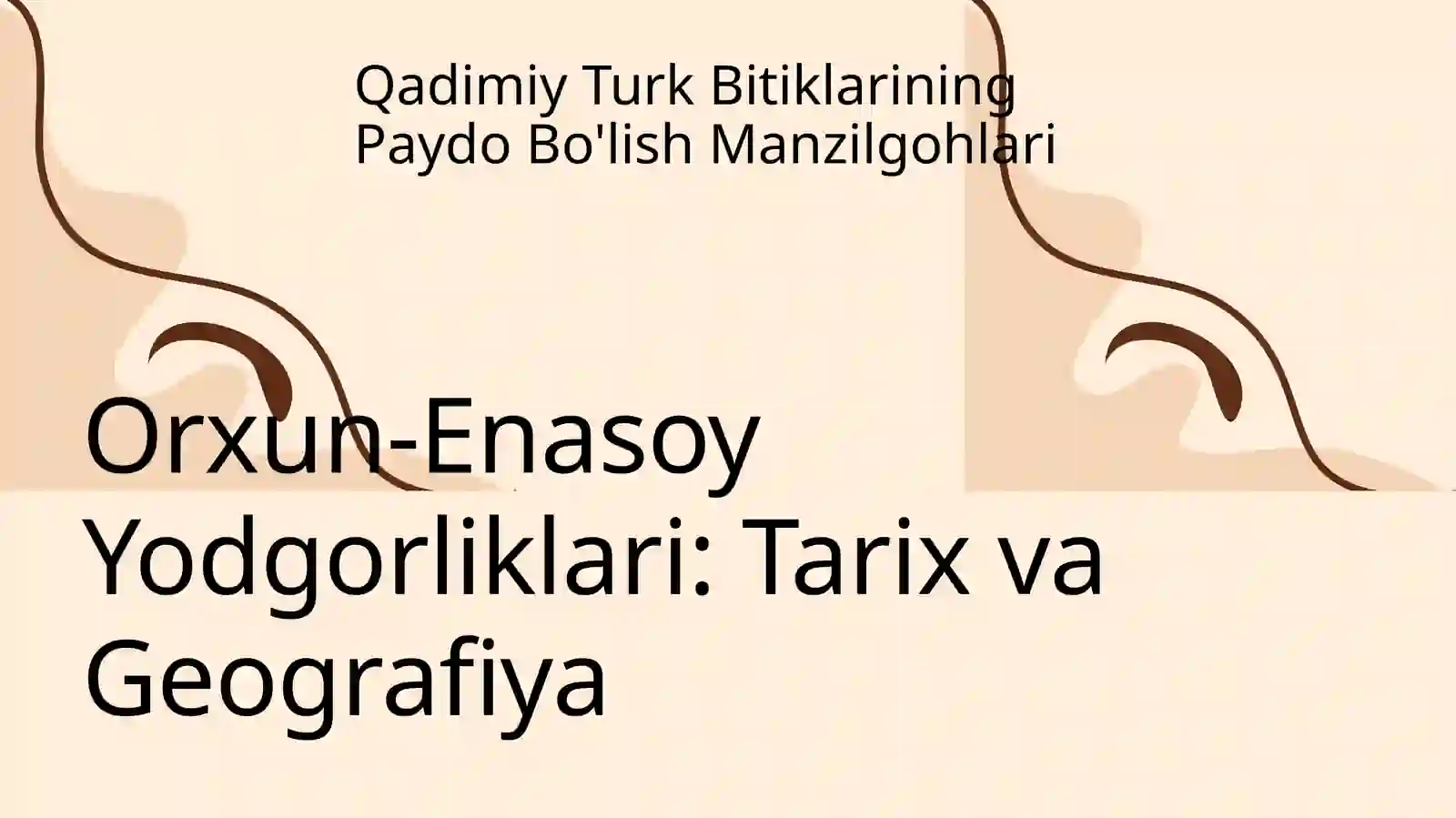 Orxun enasoy yodgorliklari 3