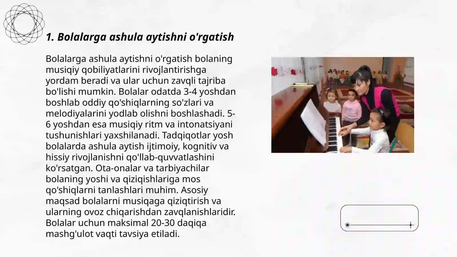 Bolalarni ashula aytish, musiqa tinglash va musiqaviy-ritmik harakatlarni o‘rgatish 3