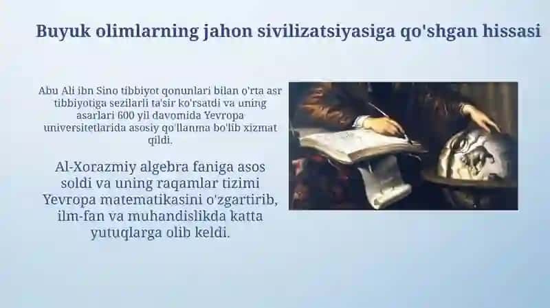 Buyuk olimlarning jahon sivilizatsiyasiga qoshgan hissasi 3