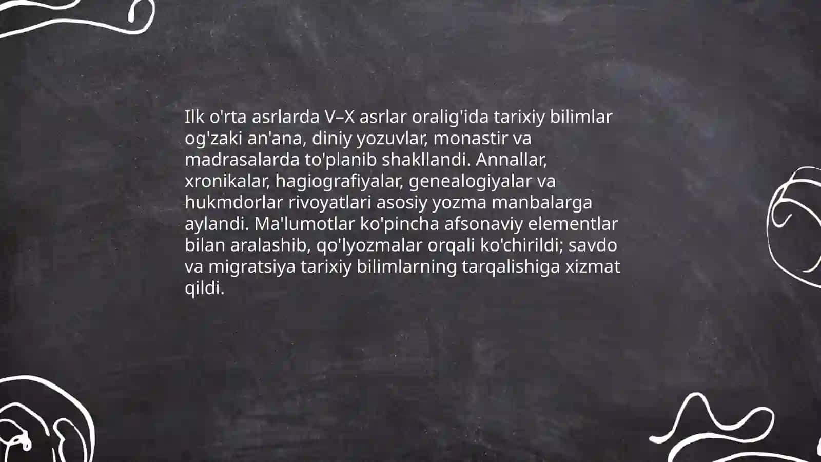 Ilk o'rta asrlarda tarixiy bilimlarning rivojlanishi 3