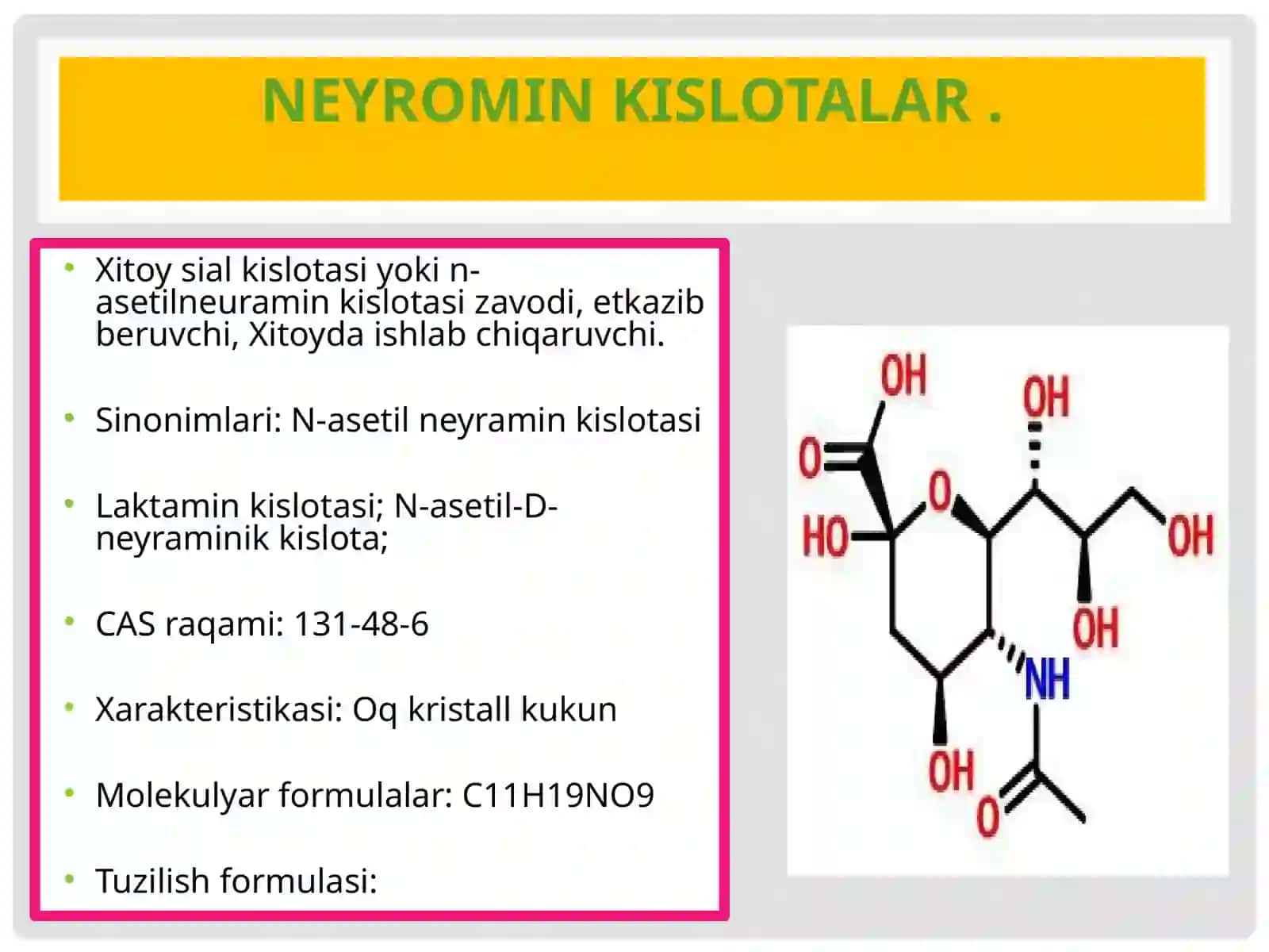 Neyrominkislotalar va Sealkislotalar 3