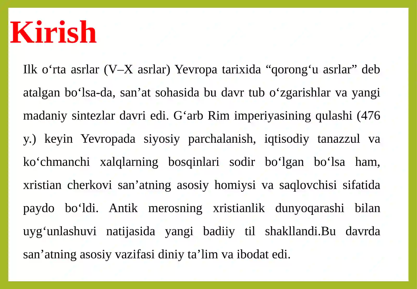Ilk o'rta asrlarda san'at rivoji 3