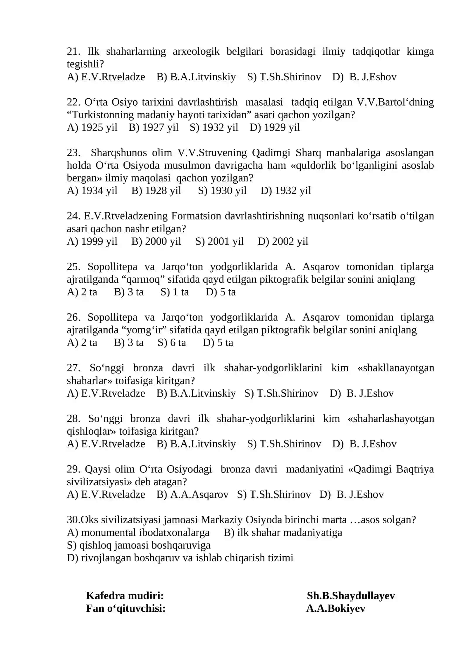 OKS SIVILIZATSIYASI FANIDAN S-T-4-KURSLAR TARIX TA ‘LIM YO ‘NALISHI TALABALARI UCHUN JORIY NAZORAT TESTI I VARIANT 3
