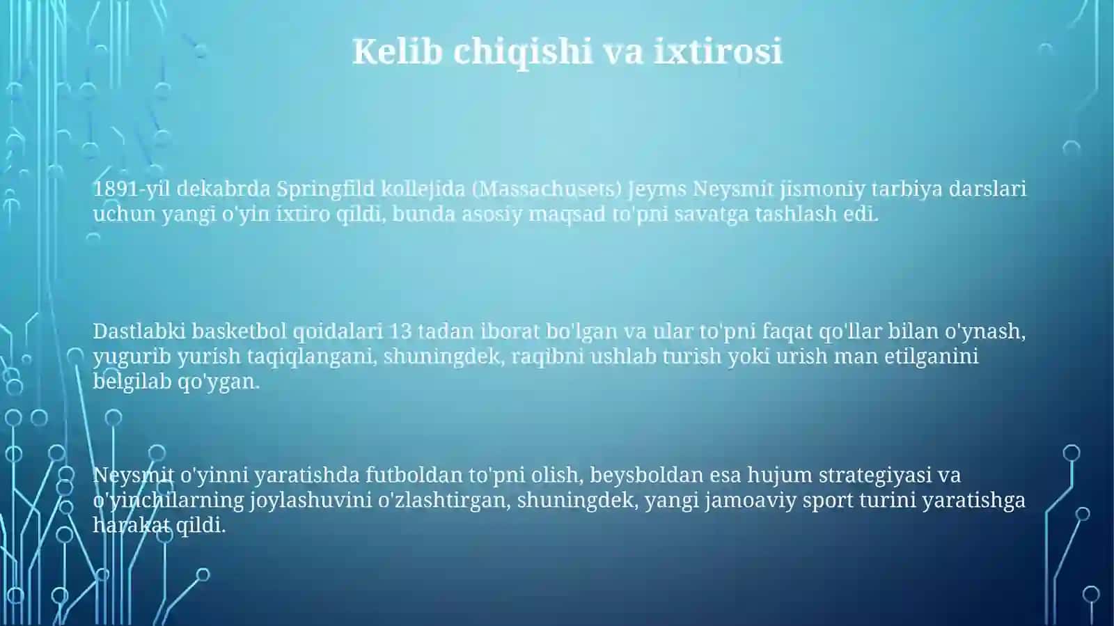 Basketbol oʻyinining paydo boʻlishi va rivojlanish tarixi 3