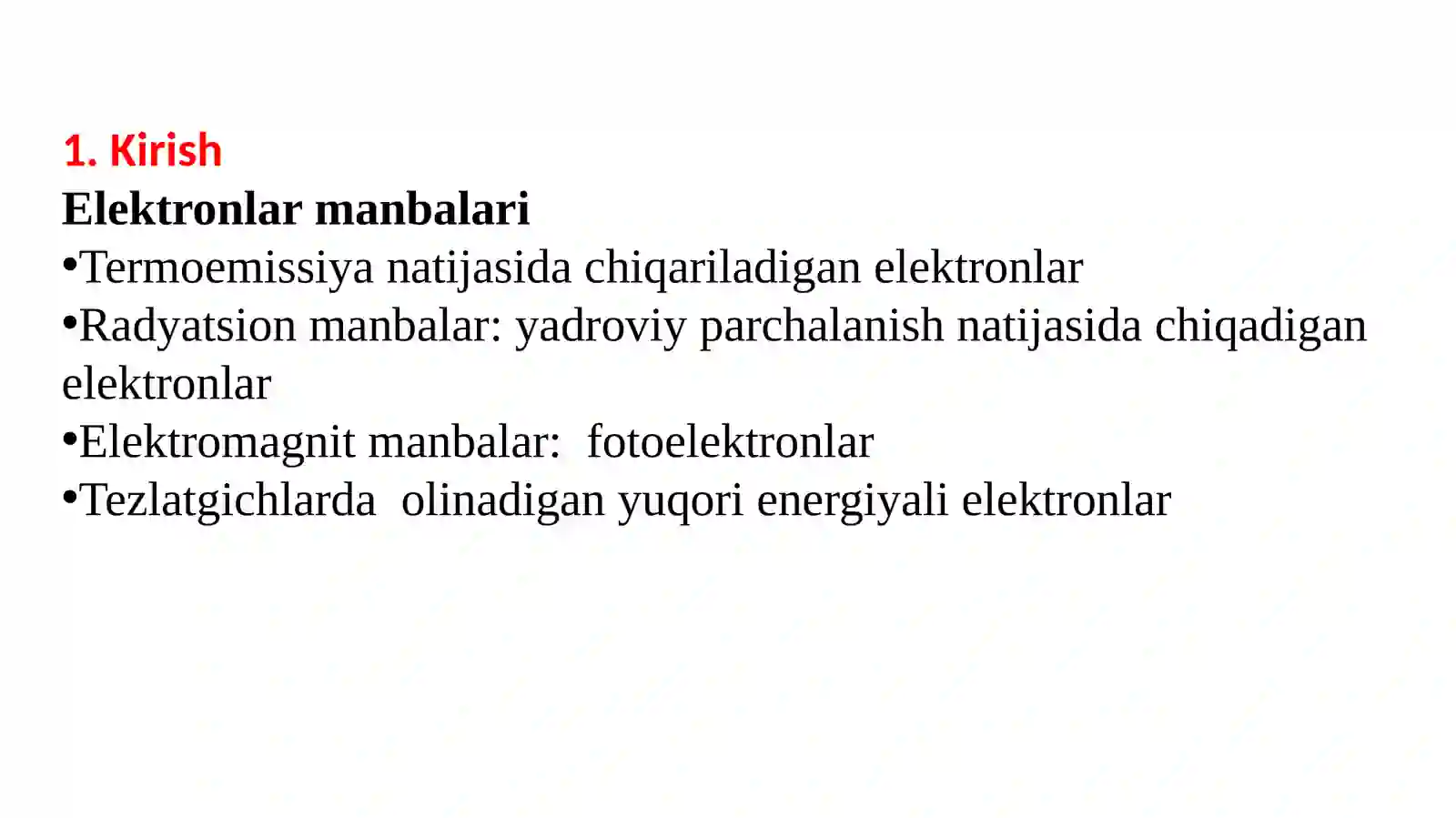 Elektronlarning modda bilan o'zaro ta'siri 3
