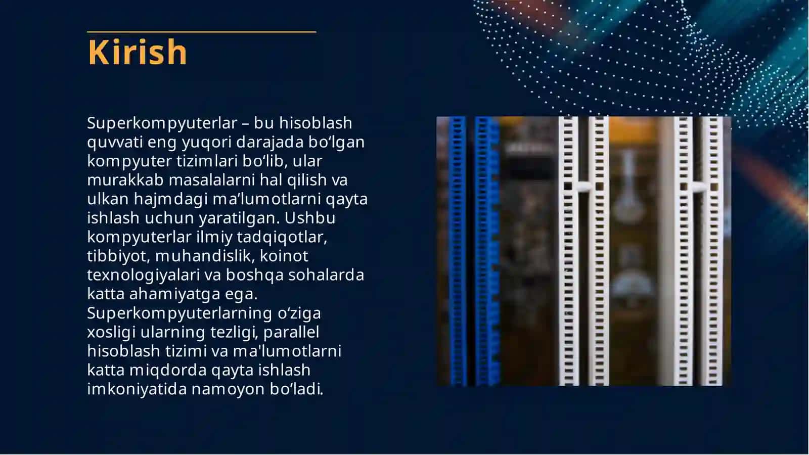 Superkompyuterlar va  ularning xususiyatlari 3