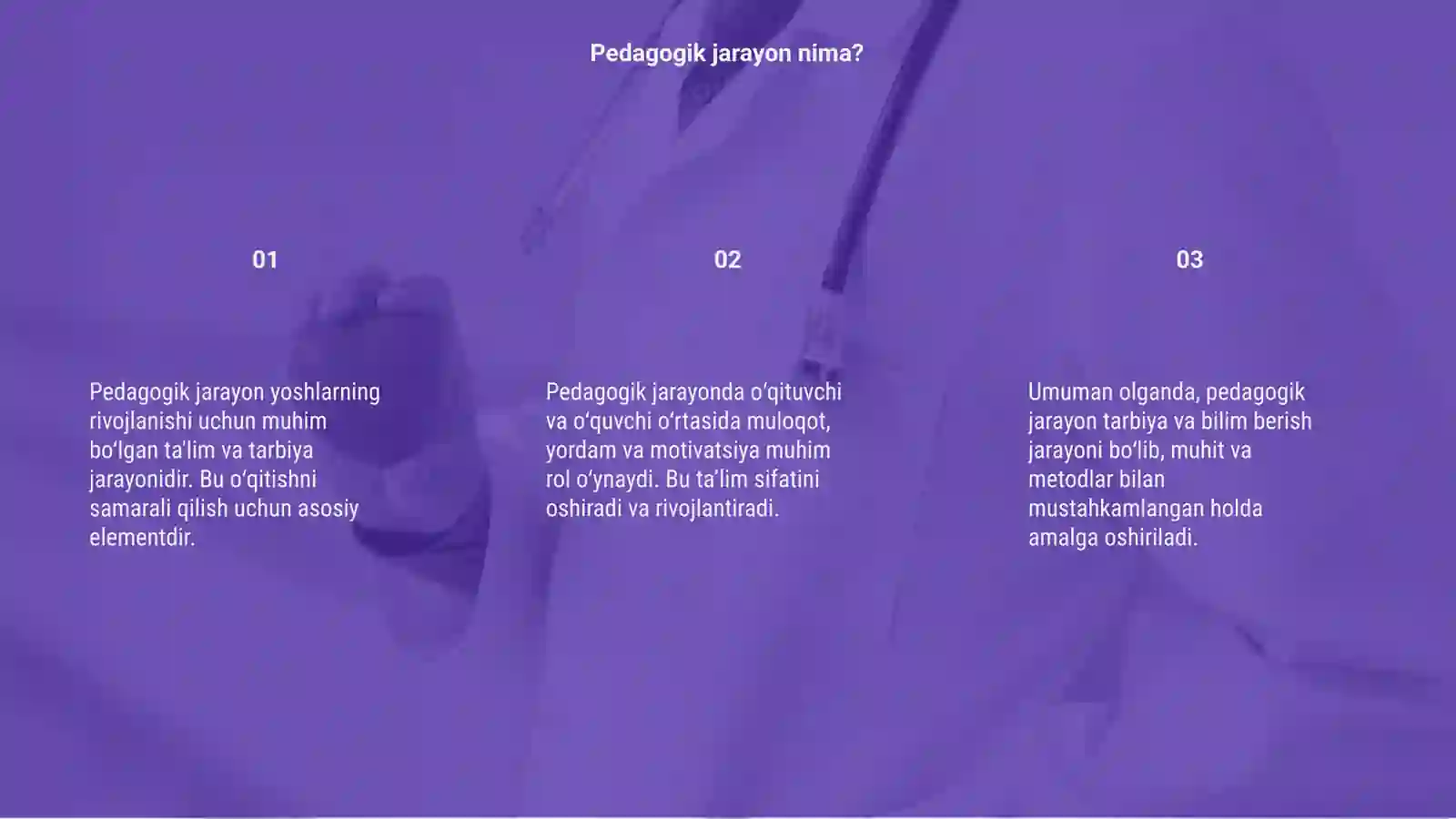 Pedagogik jarayon 3
