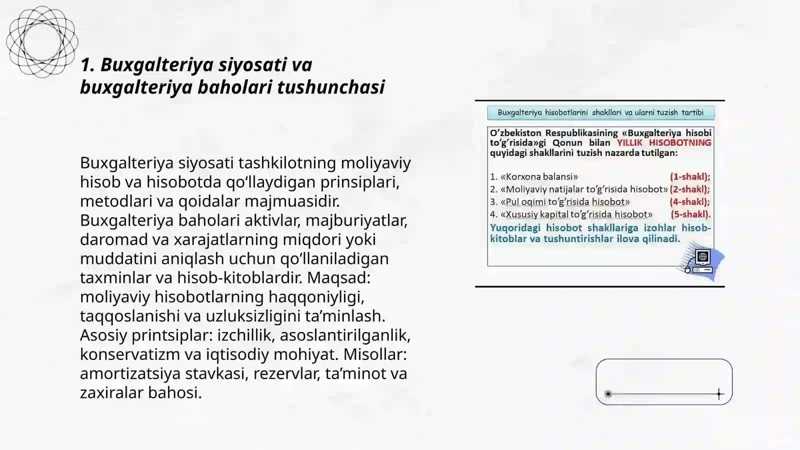 Buxgalteriya siyosati va buxgalteriya baholari tushunchasi 3