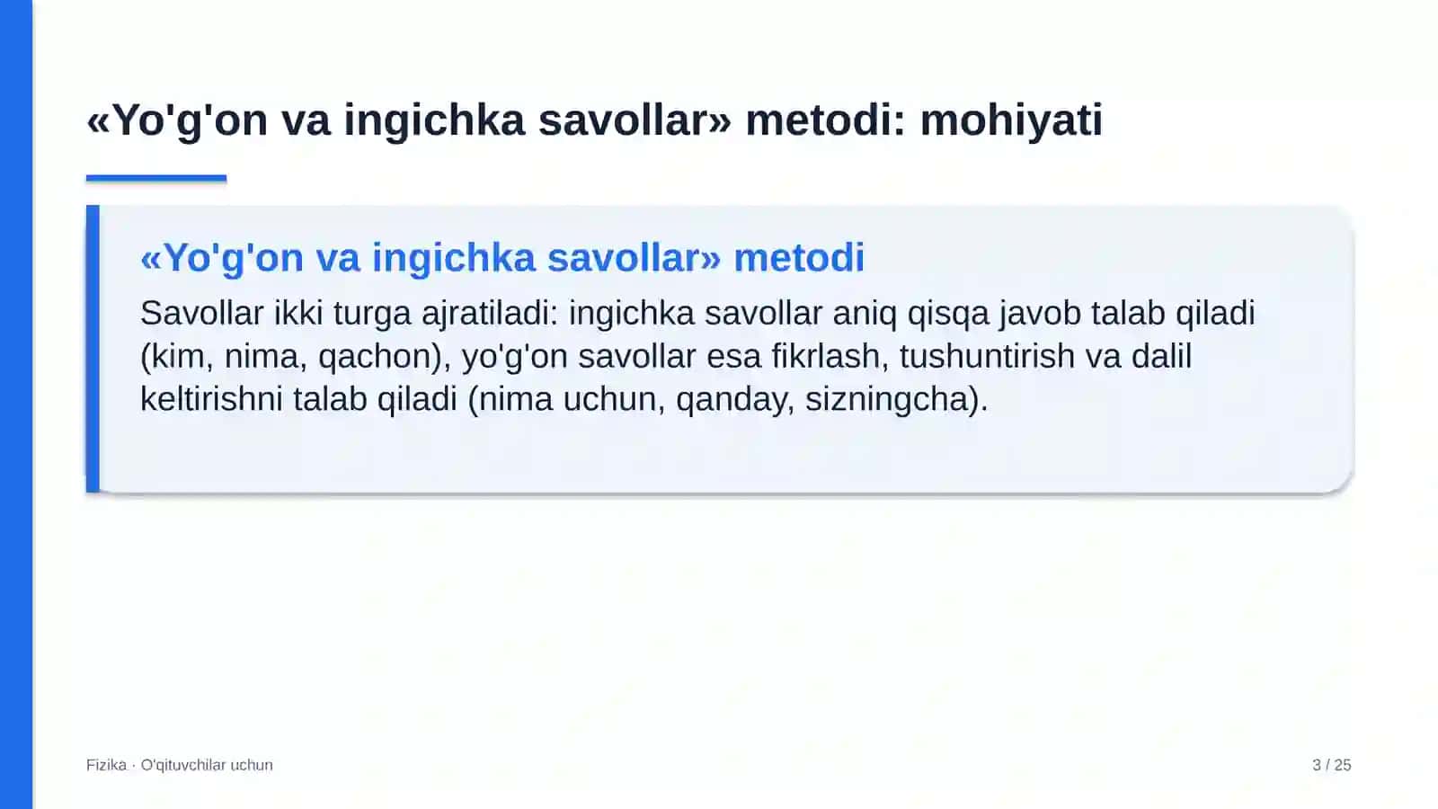 fizika darslarida yo'g'on va ingichka savollar metodidan foydalanish 9154 3
