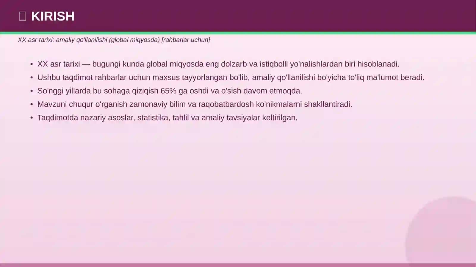 XX ASR TARIXI Amaliy qo'llanilishi — global miqyosda RAHBARLAR UCHUN 3