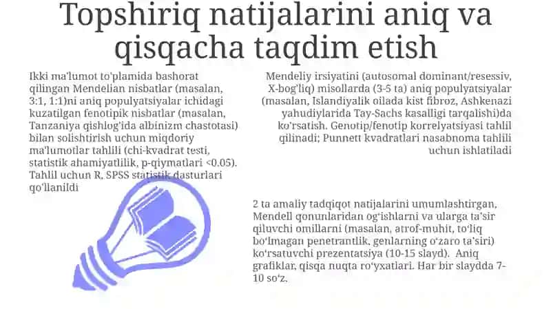 Genetika va irsiyat qonunlari asosida KEYS STUDY topshiriqlar yaratish va bajarish 3