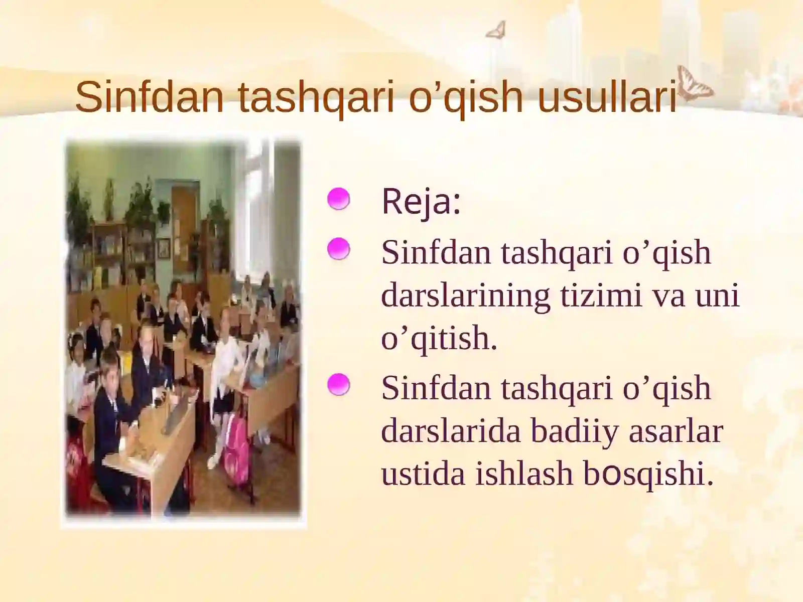 Sinfdan tashqari o’qish usullari 3