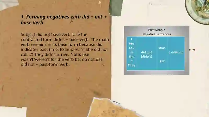 Past simple (negative and interrogative) 3