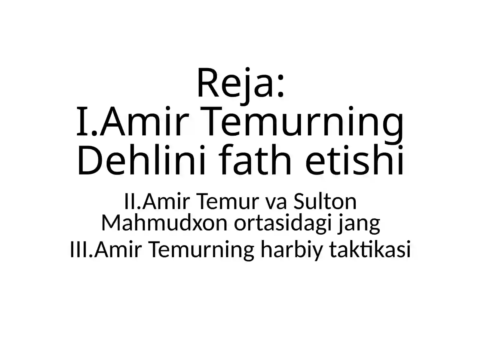 Amir Temurning Hindistonga harbiy yurishi 3