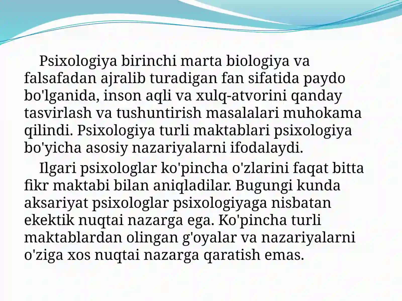Psixologiyabirinchimartabiologiyavafalsafadanajralibturadiganfansifatidapaydobo'lganida,insonaqlivaxulq-atvoriniqandaytasvirlashvatushuntirishmasalalarimuhokamaqilindi 3