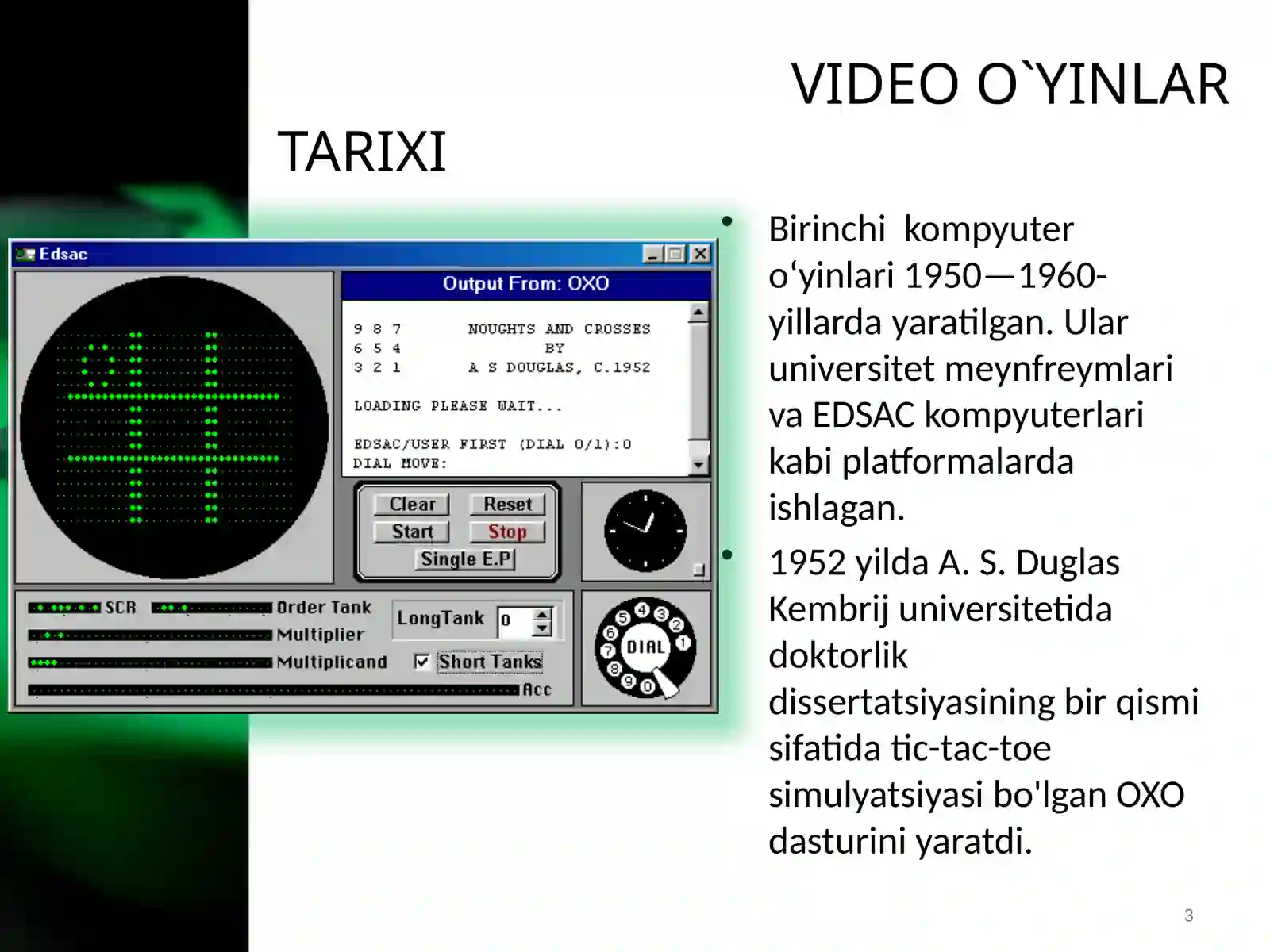 VIDEO O`YINLAR TARIXI 3