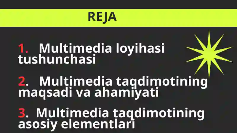 MULTIMEDIA LOYIHALARINI TAQDIM QILISH 3
