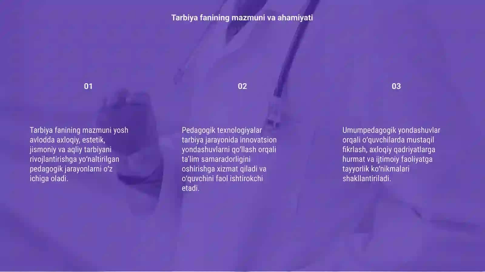 Tarbiya fanini oʻqitishda qoʻllaniladigan umumpedagogik texnologiyalar mazmuni 3
