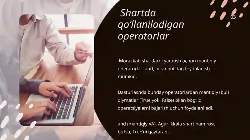 Python dasturlash tilida mantiqiy operatorlar: and, or, not 3