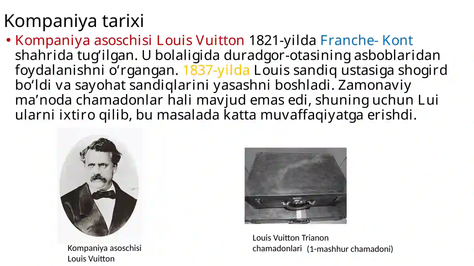 Louis Vuitton Kompaniya haqida 3