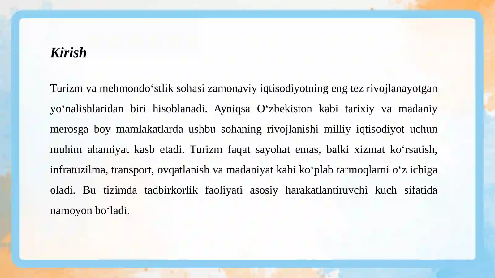 Turizm va mehmondo‘stlik datadbirkorlikning o‘rni va roli 3