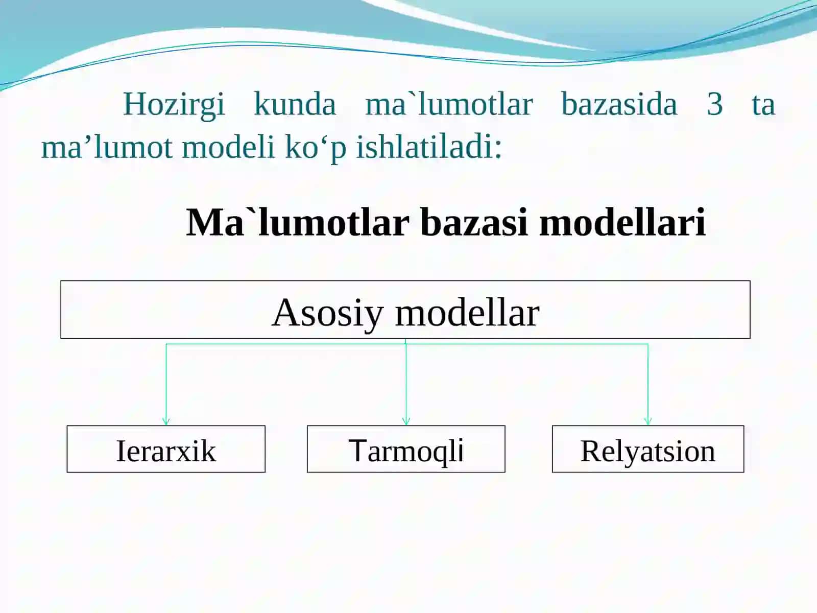 Ma`lumotlarbazasimodellari 3