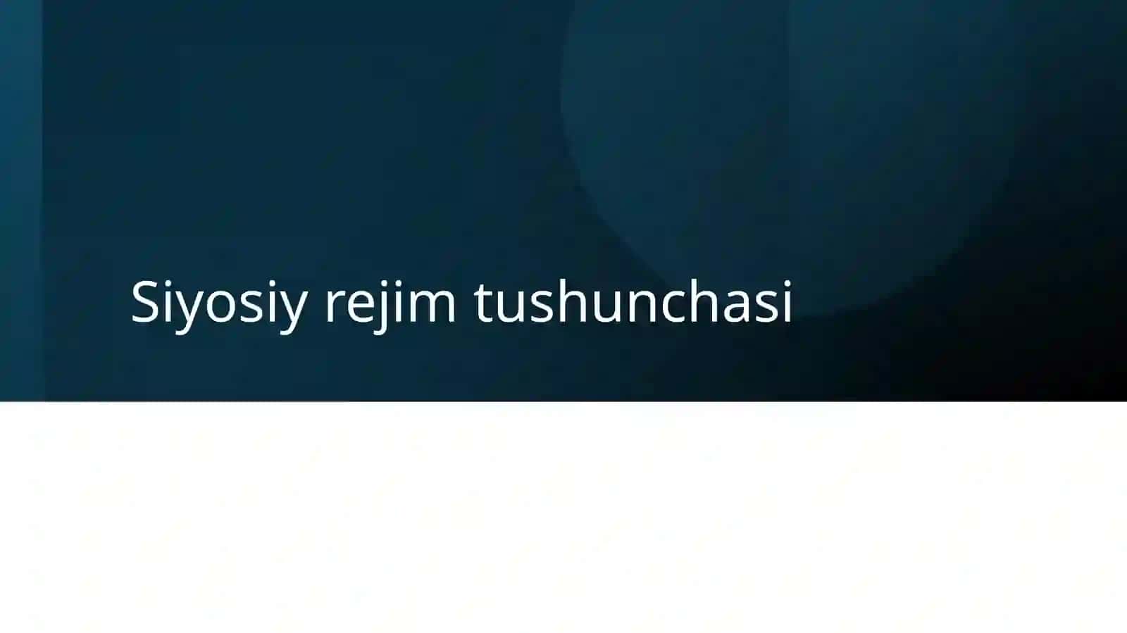 Siyosiy rejim tushunchasi 3