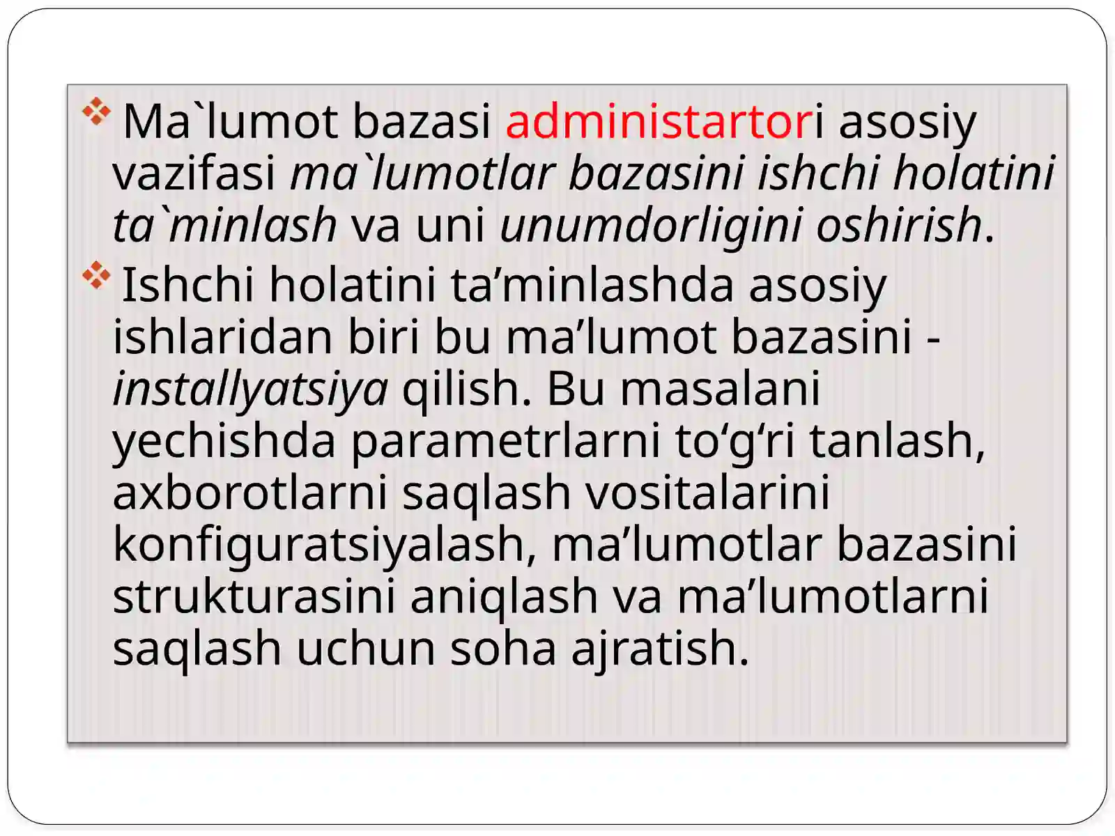 Ma`lumotlarbazasini administratorlash 3