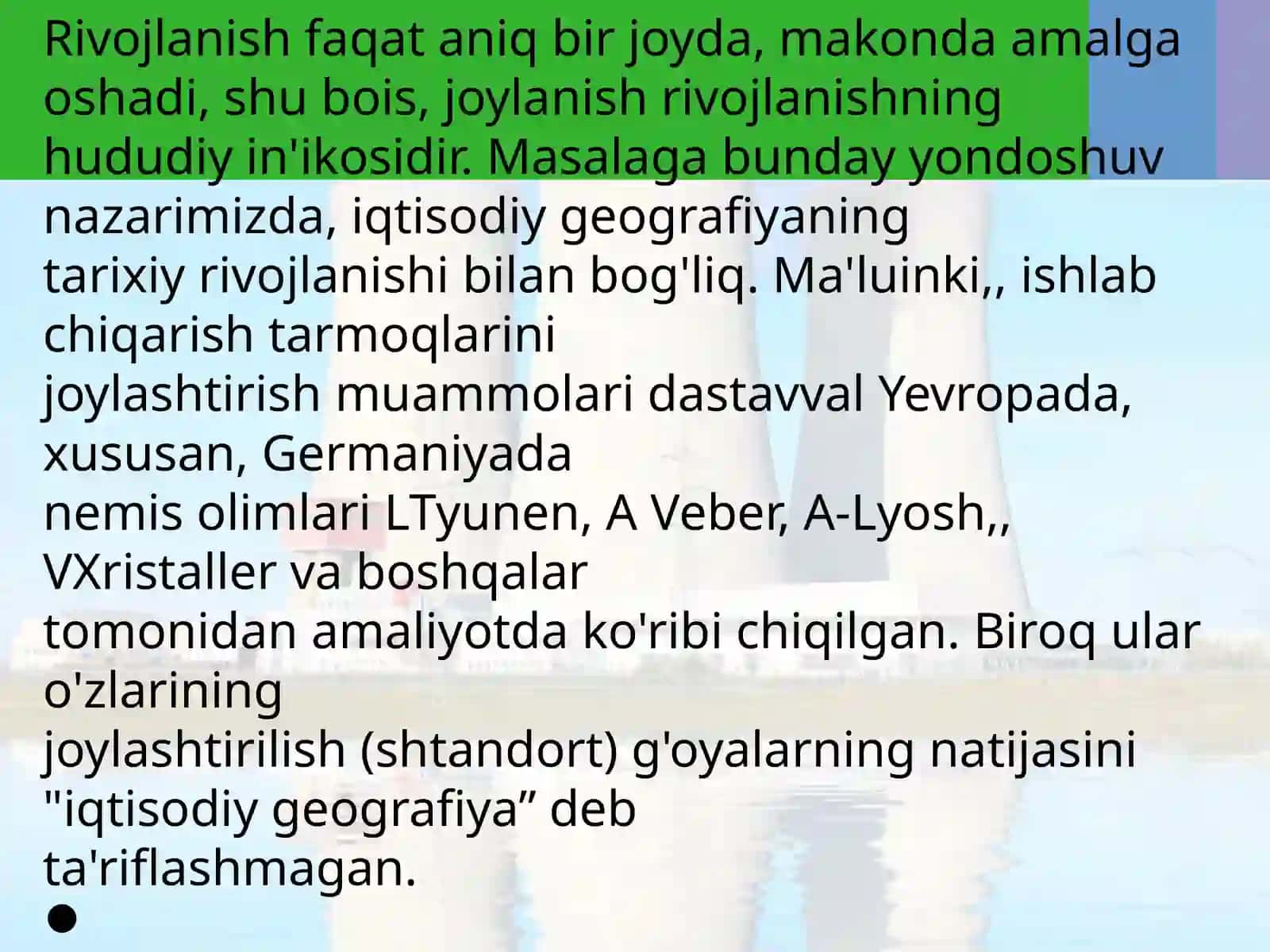 Uzoq xorij olimlarining iqtisodiy ijtimoiy geografiyaga qoshgan xisasi 3