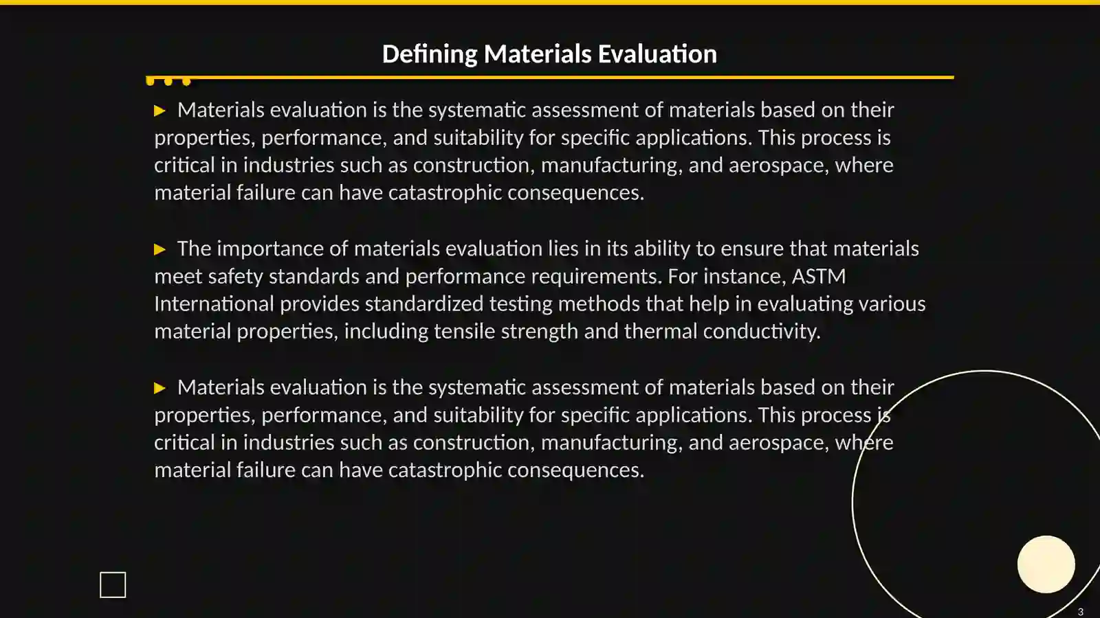 Materials evaluation including all relevant materials 3