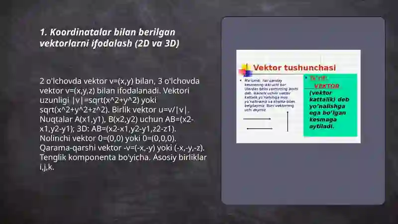 Koordinatalar bilan berilgan vektorlar ustida amallar 3