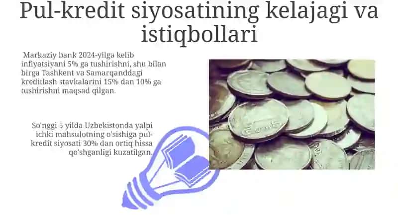 Pul-kredit siyosati Oʻzbekistonga rioya etishning istiqbollari 3