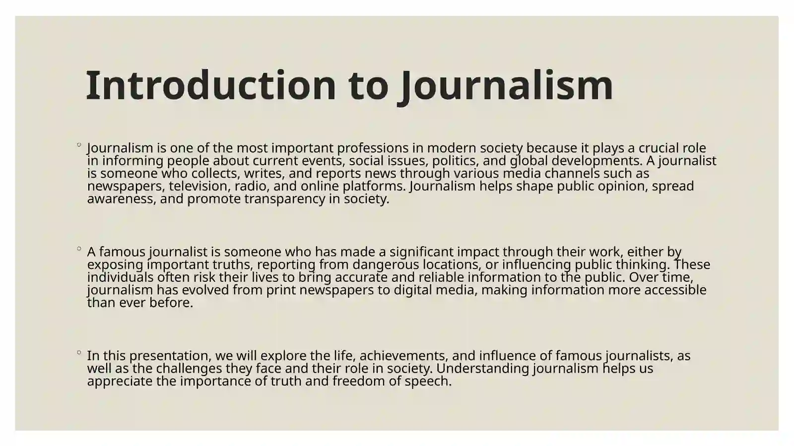 Journalism and Famous Journalists 3