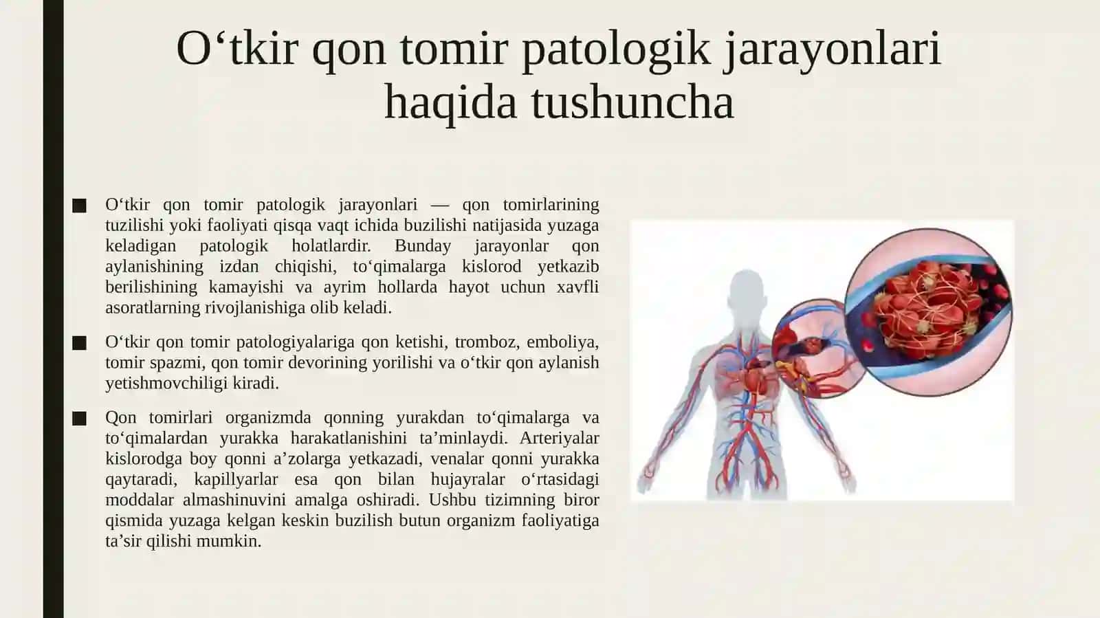 O‘tkir qon tomirlar patologik jarayonlar Qon yo‘qotilishini xajmini aniqlash, o‘rganish. 3