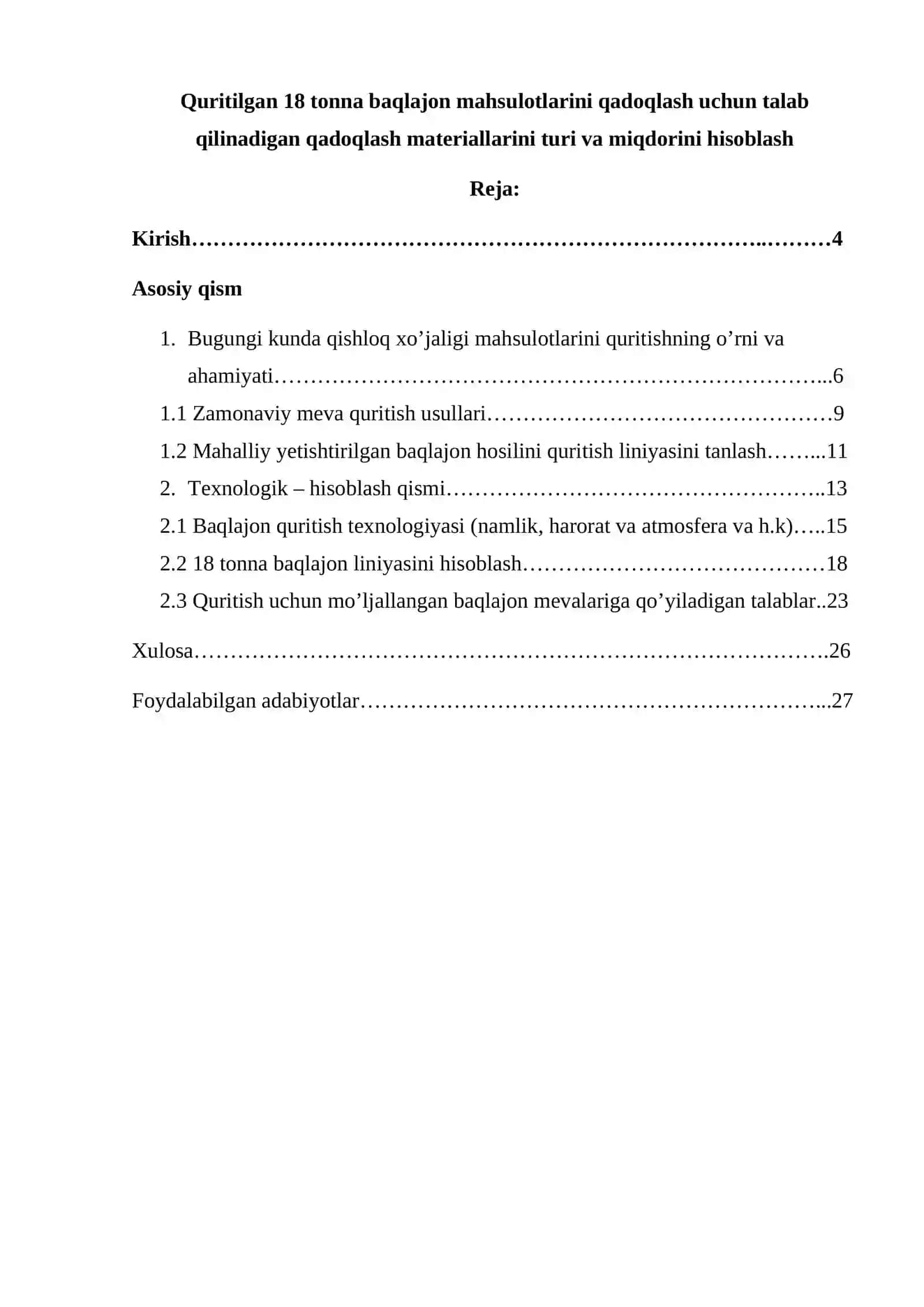 Quritilgan 18 tonna baqlajon mahsulotlarini qadoqlash uchun talab qilinadigan qadoqlash materiallarini turi va miqdorini hisoblash 3