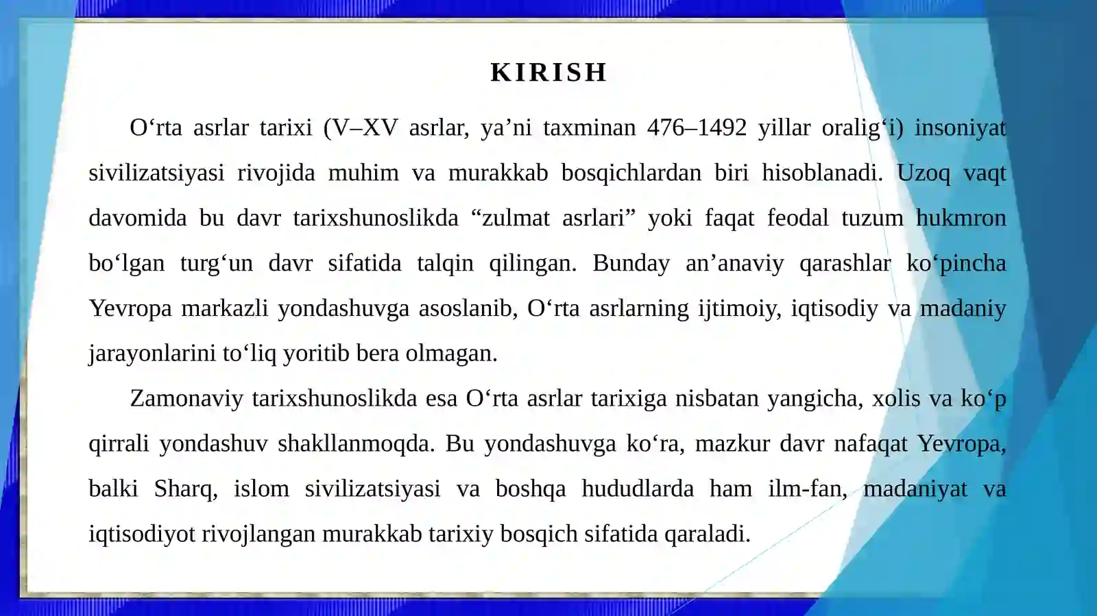 O'rta asrlar tarixi yangicha talqin va yondashuv 3
