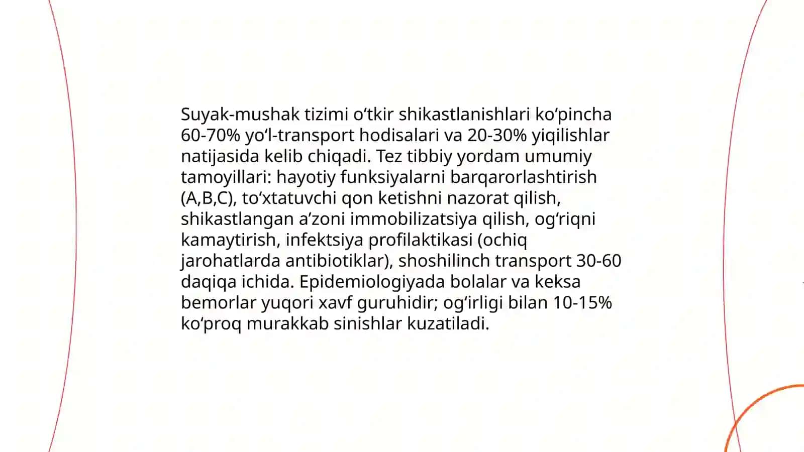 Suyak-mushak tizimi o‘tkir shikastlanishlarida tez tibbiy yordamning umumiy tamoyillari va epidemiologiyasi 3