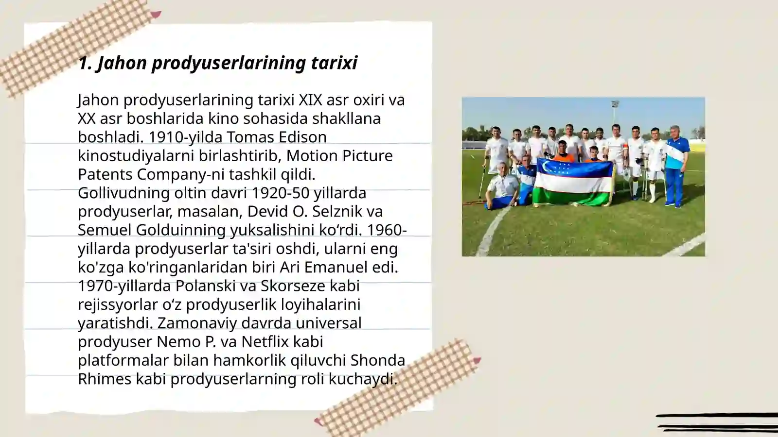 Jahon prodyuserlarining tarixi 3