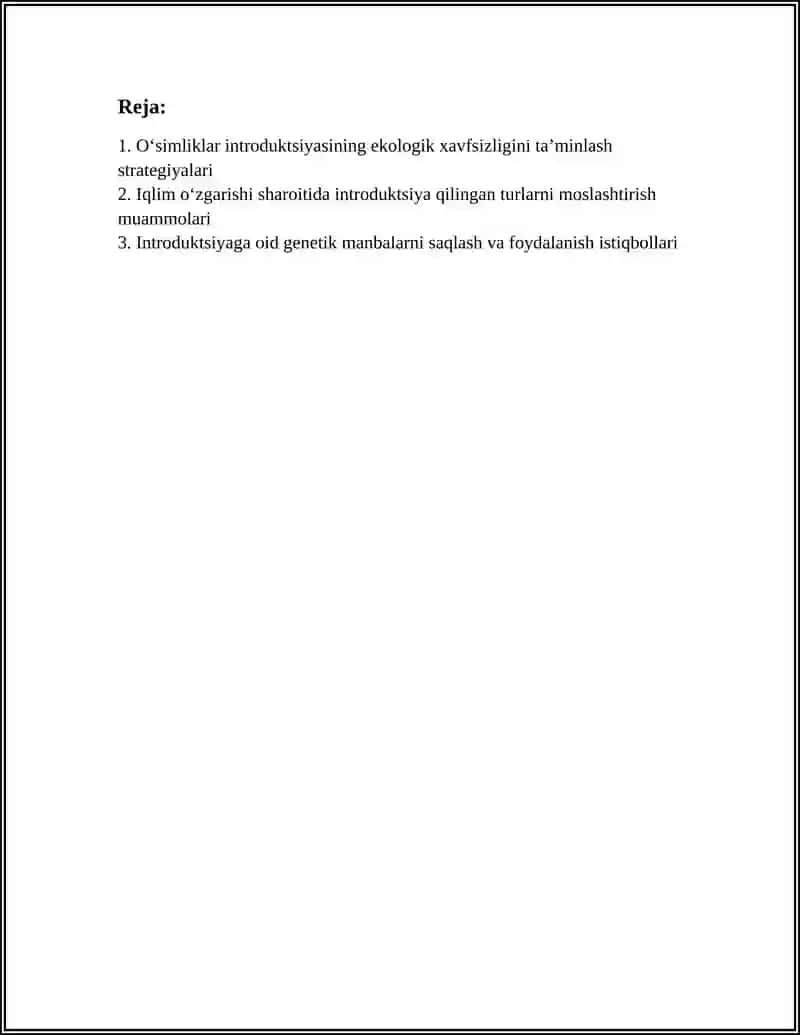 OʻSIMLIKLAR INTRODUKSIYASINING KELAJAKDAGI ISTIQBOLLARI VA MUAMMOLARI 3
