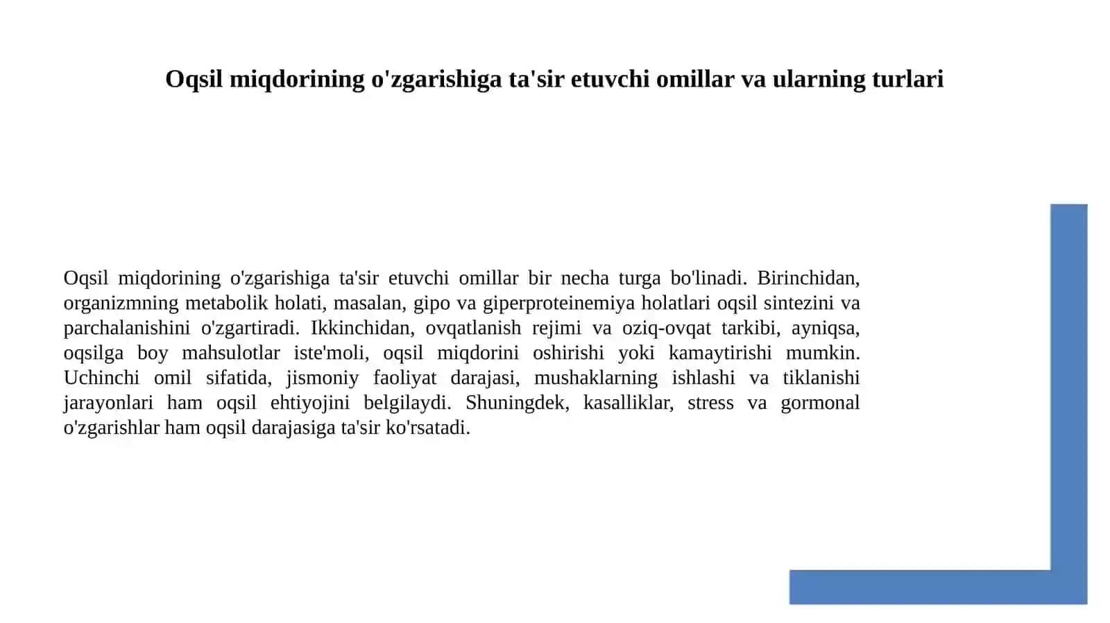 Oqsilmiqdorining o'zgarishi. Gipova Giperproteinemiya, sabablari, rivojlanish mexanizmlari, asoratlari 3