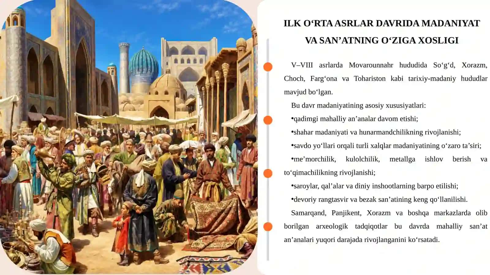 ILK VA RIVOJLANGAN O‘RTA ASRLARDA O‘ZBEKISTON MADANIYATI VA SAN’ATI(V–XV ASRLAR) 3
