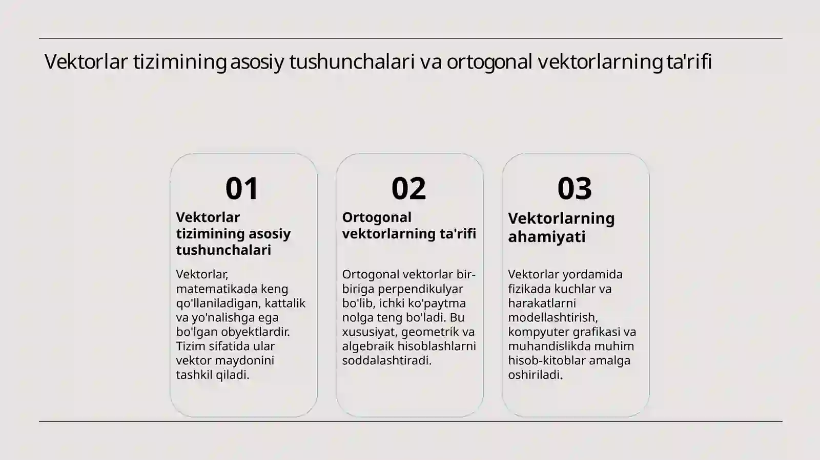 Ortogonal va ortonormal vektorlar sistemasi 3