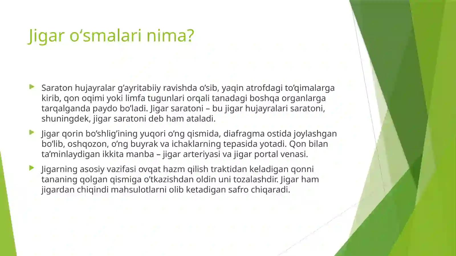 Jigar oʻsmalari. 3