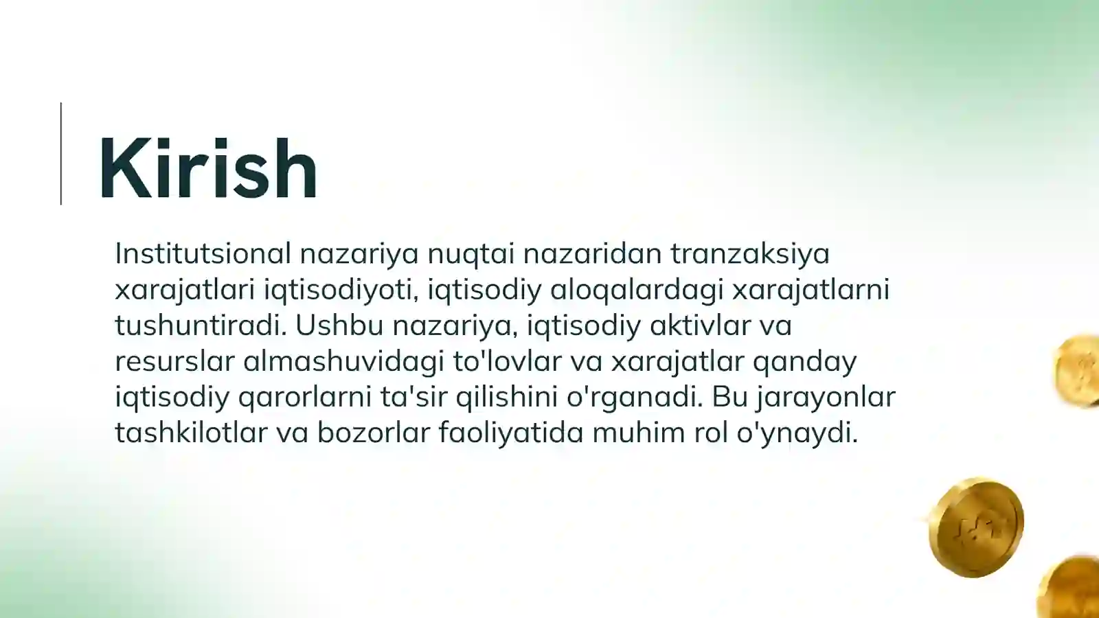 Institutsional nazariya nuqtai nazaridan tranzaksiya xarajatlari iqtisodiyoti 3