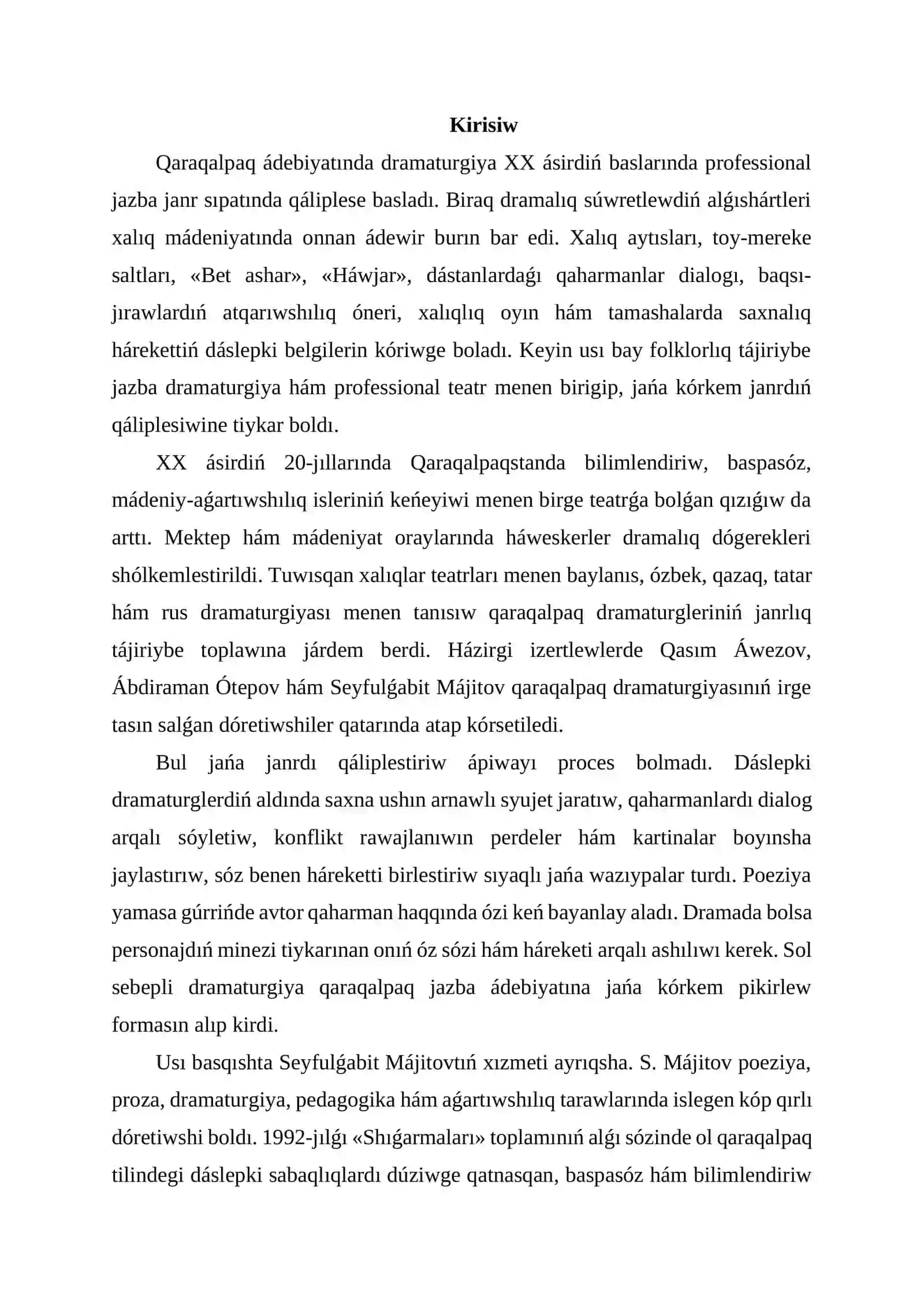 Qaraqalpaq ádebiyatında dramaturgiyanıń qáliplesiwi. S. Májitovtıń «Baǵdaǵúl» draması 3